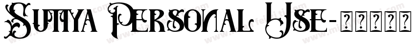 Sutiya Personal Use字体转换